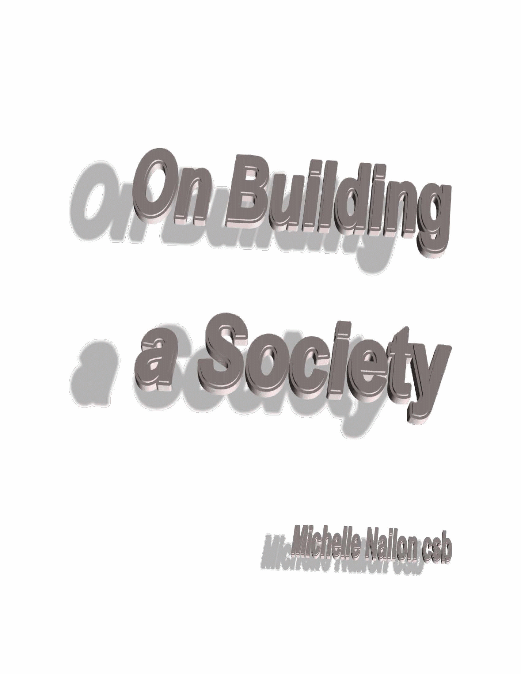 On Building a society